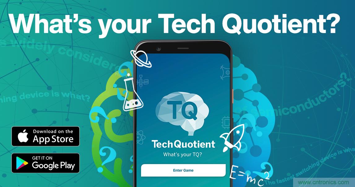 貿(mào)澤推出全新Tech Quotient 游戲APP，工程設(shè)計(jì)知識(shí)PK，喊你來戰(zhàn)